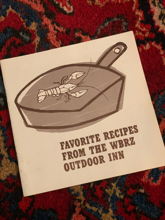 Favorite Recipes from the WBRZ Outdoor Inn