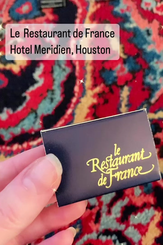Le Restaurant de France, Hotel Meridien Matchbook ~ Houston, Texas