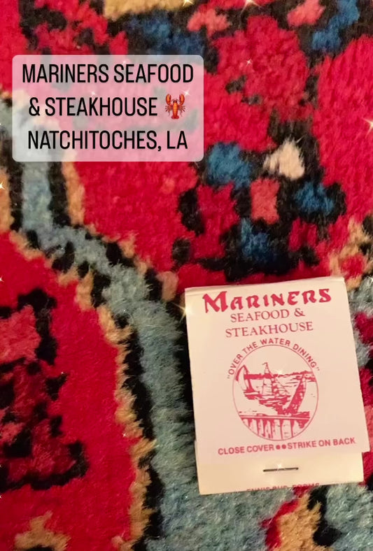 Mariner's Seafood & Steakhouse ~ Natchitoches, Louisiana
