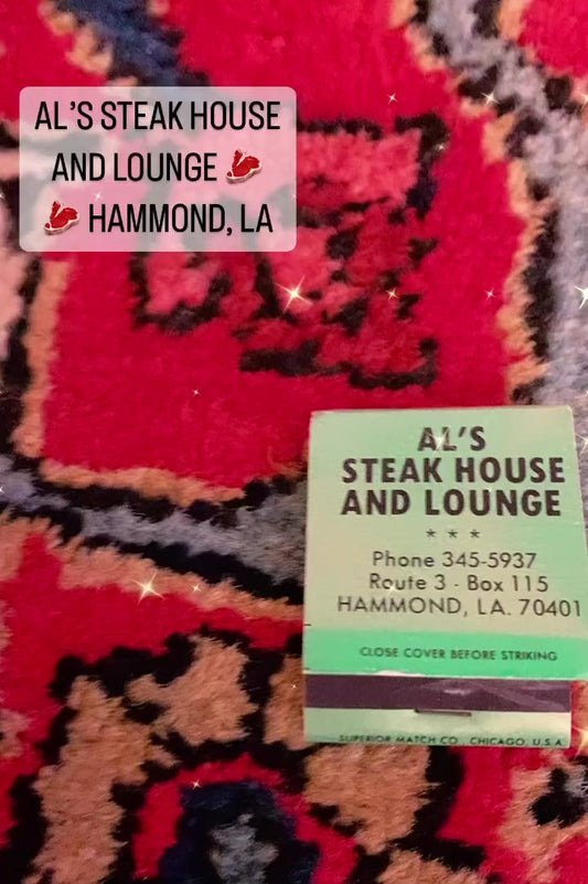 Al's Steak House & Lounge ~ Hammond, Louisiana