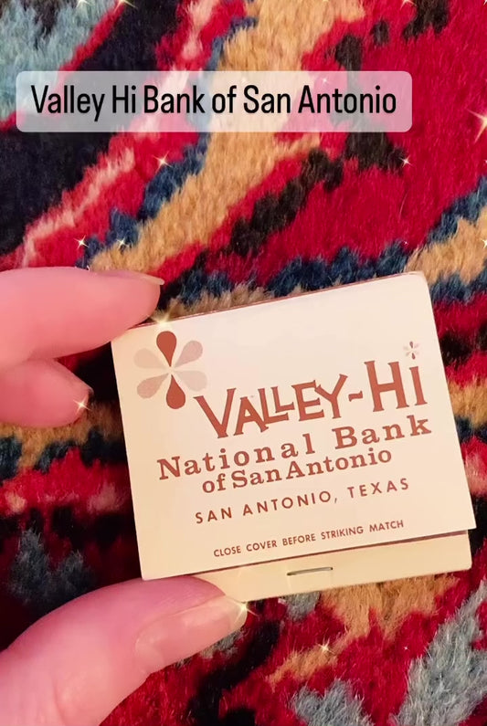 Valley Hi National Bank of San Antonio ~ San Antonio, Texas